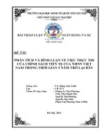 PHÂN TÍCH VÀ BÌNH LUẬN VỀ VIỆC THỰC THI CỦA CHÍNH SÁCH TIỀN TỆ CỦA NHNN VIỆT NAM TRONG THỜI GIAN 5 NĂM TRỞ LẠI ĐÂY