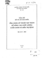 Ứng dụng kỹ thuật hạt nhân để nâng cao chất lượng chuẩn đoán và điều trị bệnh