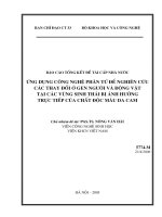 ứng dụng công nghệ phân tử để nghiên cứu các thay đổi ở gen người và dộng vật tại các vùng sinh thái bị ảnh hưởng trước tiếp của chất độc màu da cam