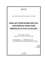 Đề tài khoa hoc : Đánh giá tương đương sinh học chế phẩm hai thành phần amoxicilin và acid clavulanic