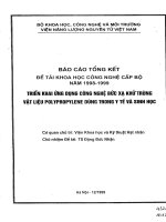 Triển khai công nghệ ứng dụng bức xạ khử trùng vật liệu polypropylene dùng trong ý tế và sinh học