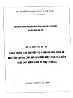 Phát triển các nghiệp vụ kinh doanh tiền tệ truyền thống của ngân hàng đáp ứng yêu cầu mới của nền kinh tế thị trường