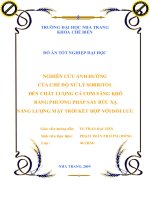 nghiên cứu ảnh hưởng của chế độ xử lý sorbitol đến chất lượng cá cơm săng khô bằng phương pháp sấy bức xạ năng lượng mặt trời kết hợp với đối lưu