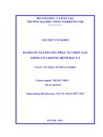 Luận văn thạc sĩ ĐáNH GIÁ NGUỒN GEN PHỤC VỤ CHỌN TẠO GIỐNG LÚA KHÁNG BỆNH BẠC LÁ