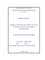 Luận văn thạc sĩ NGHIÊN CỨU KHẢ NĂNG PHÁT TRIỂN CÂY CAO SU TIỂU ĐIỀN TẠI HUYỆN THẠCH THÀNH, TỈNH THANH HOÁ