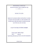Luận văn thạc sĩ khảo sát tập đoàn dòng ngô đường và đánh giá khả năng kết hợp của một số dòng ngô đường bằng phương pháp lai đỉnh năm 2010 tại vùng gia lâm, hà nội