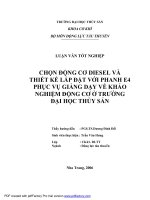 chọn động cơ diesel và thiết kế lắp đặt với phanh e4 phục vụ giảng dạy về khảo nghiệm động cơ ở trường đại học thủy sản