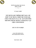xây dựng qui trình chế tạo, lắp ráp và sử dụng thiết bị tách lọc chất thả rắn của các ao nuôi tôm thương phẩm thâm canh bằng vật liệu com posite