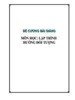 Đề cương bài giảng lập trình hướng đối tượng