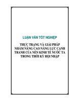 Thực trạng và giải pháp nhằm nâng cao năng lực cạnh tranh của nền kinh tế nước ta thời kỳ hội nhập.pdf