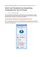 Cách vào facebook sử dụng easy facebook for you 5 5 final