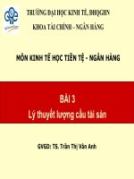 Bài 3   lý thuyết lượng cầu tài sản