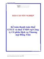 Báo cáo tốt nghiệp: kế toán thanh toán thuế GTGT va thuế TNDN tại công ty Đồng Tâm