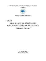 tiểu luận phương pháp nghiên cứu khoa học :ĐÁNH GIÁ MỨC ĐỘ HÀI LÒNG CỦA KHÁCH HÀNG VỀ VIỆC MUA HÀNG TRÊN WEBSITE: ZALORA