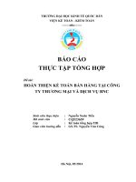CHUYÊN ĐỀ THỰC TẬP TỔNG HỢP  Đề tài: HOÀN THIỆN KẾ TOÁN BÁN HÀNG TẠI CÔNG TY THƯƠNG MẠI VÀ DỊCH VỤ BNC