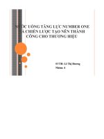 Nước uống tăng lực number one và chiến lược tạo nên thành công cho thương hiệu