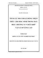 Tích cực hoá hoạt động nhận thức cho học sinh trong dạy học chương VI "Chất khí" Vật lí 10 nâng cao" : Khoá luận tốt nghiệp đại học
