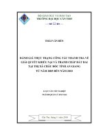 đánh giá thực trạng công tác thanh tra về giải quyết khiếu nại và tranh chấp đất đai tại thị xã châu đốc tỉnh an giang từ năm 2005 đến năm 2010