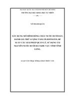 Xây dựng mô hình dòng chảy nước dưới đất, đánh giá trữ lượng tầng Pleistocen, đề xuất các giải pháp quản lý, sử dụng tài nguyên nước dưới đất khu vực tỉnh Vĩnh Long