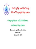 bài giảng Công nghệ sản xuất chất thơm, chất màu thực phẩm