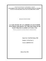 ĐIỂN CỨU VỀ MỘT GIÁO VIÊN NGƯỜI MĨ DẠY KĨ NĂNG NÓI CHO SINH VIÊN CHẤT LƯỢNG CAO NĂM THỨ HAI TẠI TRƯỜNG ĐẠI HỌC NGOẠI NGỮ, ĐẠI HỌC QUỐC GIA HÀ NỘI