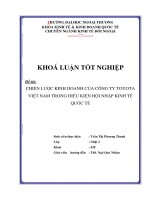 Khóa luận tốt nghiệp: CHIẾN LƯỢC KINH DOANH CỦA CÔNG TY TOYOTA VIỆT NAM TRONG ĐIỀU KIỆN HỘI NHẬP KINH TẾ QUỐC TẾ