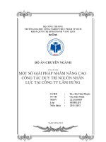 MỘT SỐ GIẢI PHÁP NHẦM NÂNG CAO CÔNG TÁC DUY TRÌ NGUỒN NHÂN LỰC TẠI CÔNG TY LÂM HƯNG