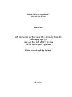 Ảnh hưởng của giờ học ngoại khoá môn cầu lông đến chất lượng học tập môn cầu lông của nam học sinh khối 11 trường THPT cao bá quát   gia lâm