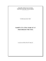 Luận án tiến sĩ NGHIÊN CỨU CÔNG NGHỆ XỬ LÝ  PHOTORESIST PHẾ THẢI