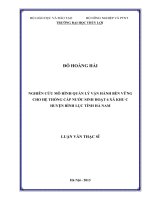 nghiên cứu mô hình quản lý vận hành bền vững cho hệ thống cấp nước sinh hoạt 6 xã khu c huyện bình lục tỉnh hà nam