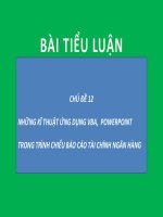 Kĩ thuật ứng dụng VBA , powerpoint trong trình chiếu báo cáo tài chính