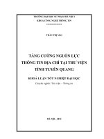 Tăng cường nguồn lực thông tin địa chí tại Thư viện Tỉnh Tuyên Quang