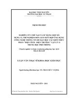 nghiên cứu chế tạo và sử dụng một số dụng cụ thí nghiệm đơn giản kết hợp ứng dụng công nghệ thông tin để dạy học các kiến thức phần điện tích-từ trường vật lý 11 thpt