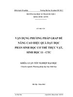Vận dụng phương pháp Grap để nâng cao hiệu quả dạy học phần Sinh học cơ thể thực vật, sinh học 11 chương trình chuẩn