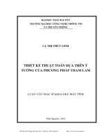 thiết kế thuật toán dựa trên ý tưởng của phương pháp tham lam