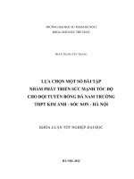 Lựa chọn một số bài tập nhằm phát triển sức mạnh tốc độ cho đội tuyển bóng đá nam trường THPT Kim Anh, Sóc Sơn, Hà Nội