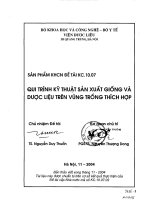 quy trình kỹ thuật sản xuất giống và dược liệu trên vùng trồng thích hợp
