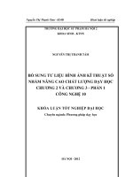 Bổ sung tư liệu hình ảnh kỹ thuật số nhằm nâng cao chất lượng dạy học chương 2 và chương 3 phần 1 Công nghệ 10