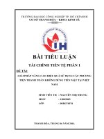 GIẢI PHÁP NÂNG CAO HIỆU QUẢ sử DỤNG các PHƯƠNG TIỆN THANH TOÁN KHÔNG DÙNG TIỀN mặt tại VIỆT NAM