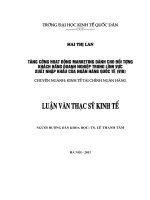 tăng cường hoạt động marketing dành cho đối tượng khách hàng doanh nghiệp trong lĩnh vực xuất nhập khẩu của ngân hàng quốc tế (vib)