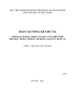 đề tài chính sách phát triển văn hoá vùng biên giới phía bắc trong thời kỳ mở rộng giao lưu quốc tế