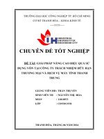 chuyên đề tốt nghiệp GIẢI PHÁP NÂNG CAO HIỆU QUẢ sử DỤNG vốn tại CÔNG TY TNHH THƯƠNG mại và DỊCH vụ máy TÍNH THÀNH TRUNG