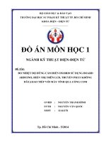 Đo nhiệt độ dùng cảm biến DS18B20 sử dụng board arduino, hiển thị trên LCD, truyền phát không dây,giao tiếp với máy tính qua cổng com