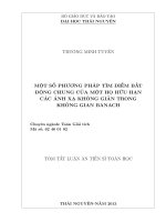 tóm tắt luận án một số phương pháp tìm điểm bất động chung của một họ hữu hạn các ánh xạ không giãn trong không gian banach