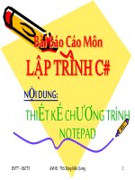 Báo cáo Csharp: Thiết kế chương trình Notepad + Source