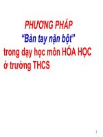chuyên đề bàn tay nặn bột trong dạy môn hóa THCS