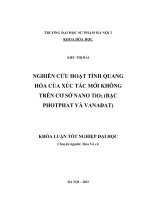 Nghiên cứu hoạt tính quang hóa của xúc tác mới không trên cơ sở nano TiO2 (Bạc photphat và Vanađat)