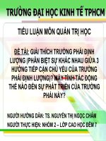 GIẢI THÍCH TRƯỜNG PHÁI ĐỊNH LƯỢNG (PHÂN BIỆT SỰ KHÁC NHAU GIỮA 3 HƯỚNG TIẾP CẬN CHỦ YẾU CỦA TRƯỜNG PHÁI ĐỊNH LƯỢNG)? MÁY TÍNH TÁC ĐỘNG THẾ NÀO ĐẾN SỰ PHÁT TRIỂN CỦA TRƯỜNG PHÁI NÀY?