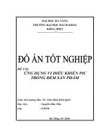 đồ án tốt nghiệp ứng dụng vi điều khiển pic trong đếm sản phẩm