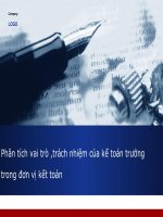 Phân tích vai trò ,trách nhiệm của kế toán trưởng trong đơn vị kết toán